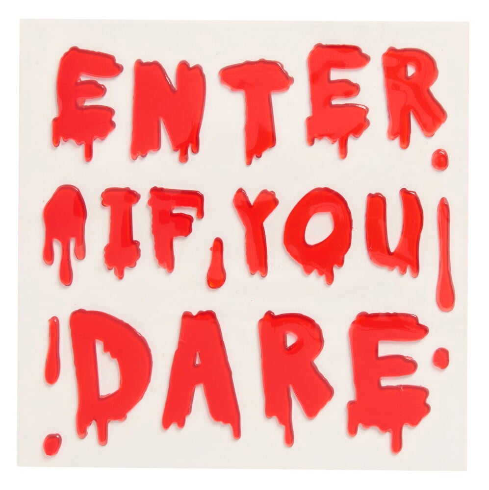 Fönsterdekaler i gel Halloween Flera sorter, med röda droppande gelbokstäver som bildar 'ENTER IF YOU DARE'.