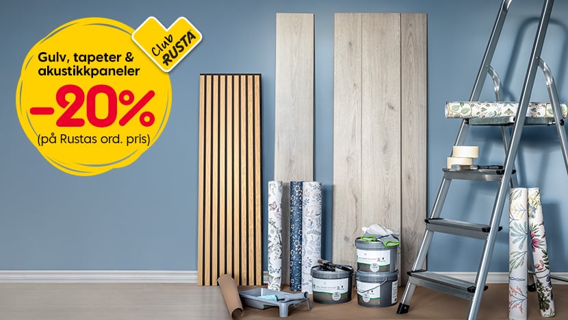 CLUB RUSTA: Alle gulv, tapeter og akustikkpaneler -20%.