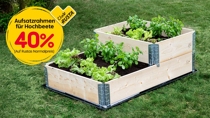 CLUB RUSTA: Aufsatzrahmen für Hochbeete 40%.