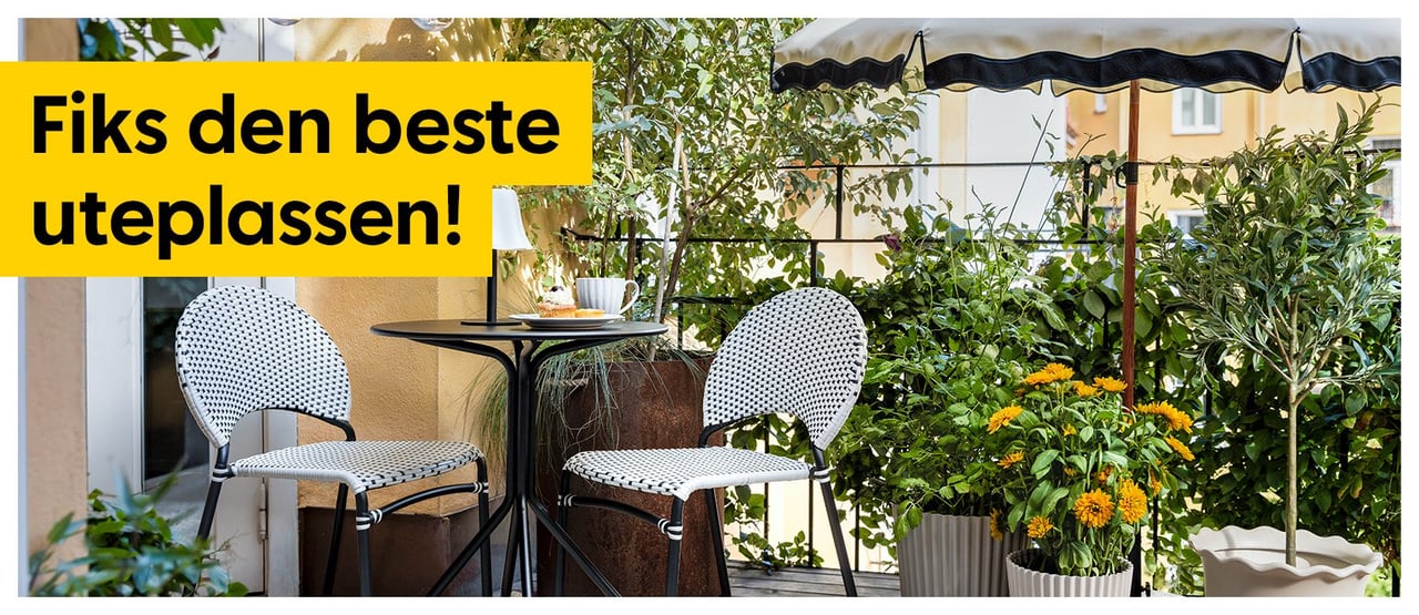 Fiks den beste uteplassen!