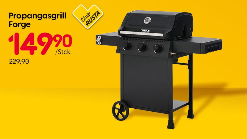 CLUB RUSTA: Propangasgrill Forge 149,90/Stck. (229,90).