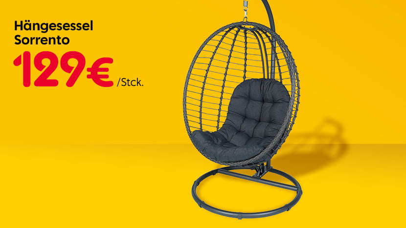 Hängesessel Sorrento 129€/Stck.