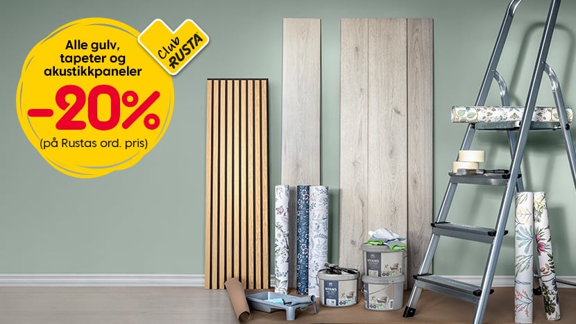 CLUB RUSTA: Alle gulv, tapeter og akustikkpaneler -20%.