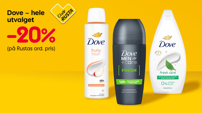 CLUB RUSTA: Dove – hele utvalget -20%.