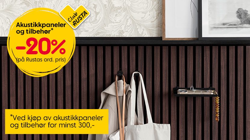 CLUB RUSTA: Akustikkpaneler og tilbehør -20%. Gjelder ved kjøp av akustikkpaneler og tilbehør for minst 300 kr.