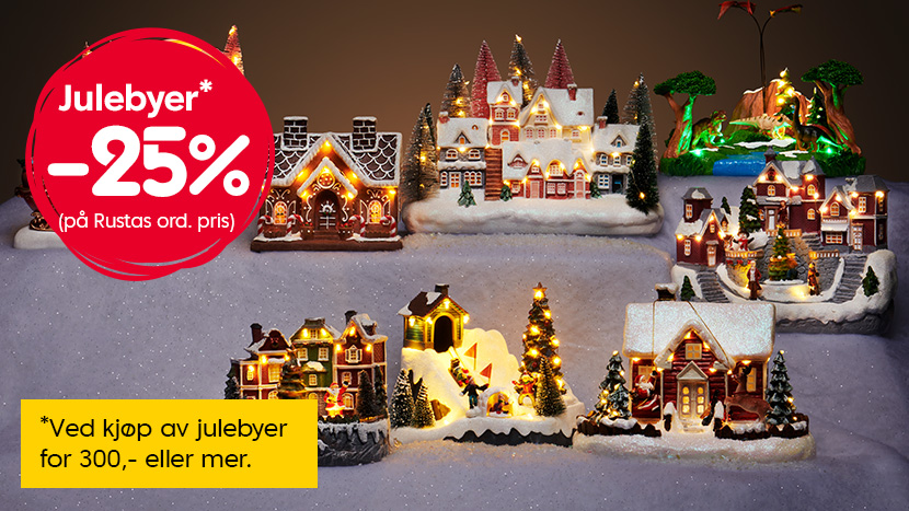 Julebyer -25% Ved kjøp av julebyer for 300,- eller mer.