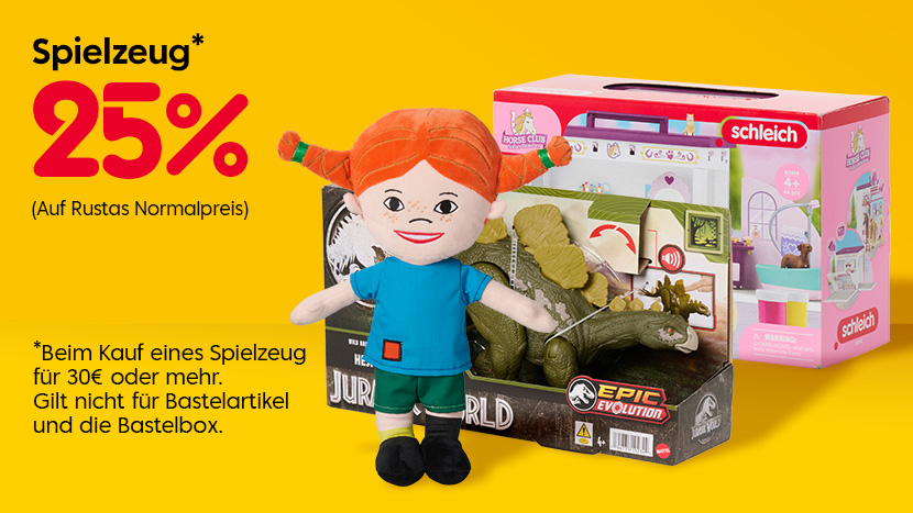 Spielzeug 25%. Beim Kauf eines Spielzeug für 30€ oder mehr. Gilt nicht für Bastelartikel und die Bastelbox.