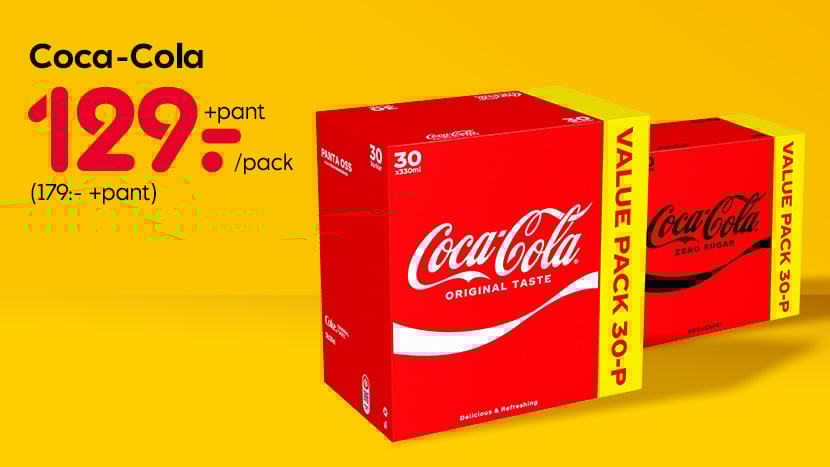 Coca-Cola 129 kronor +pant/ pack. (ordinarie pris 179 kronor +pant) Max 2/hushåll.