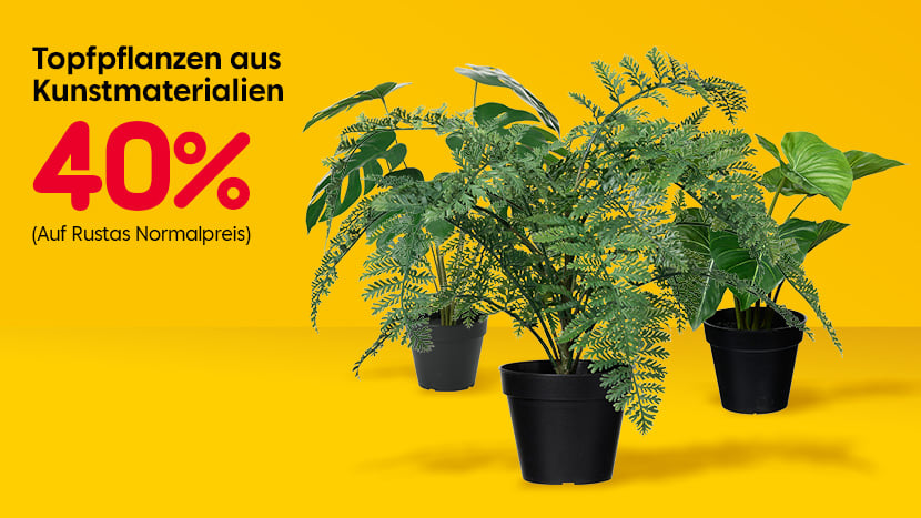 Topfpflanzen aus Kunstmaterialien 40%.