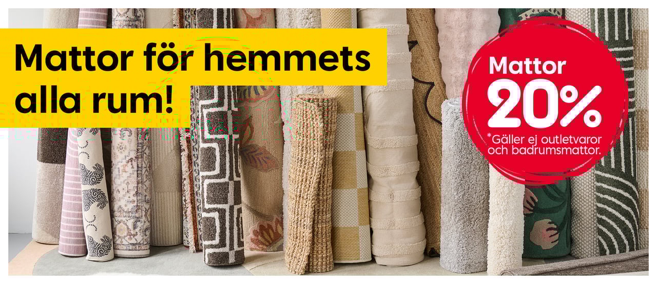 Mattor för hemmets alla rum! Alla mattor 20%.