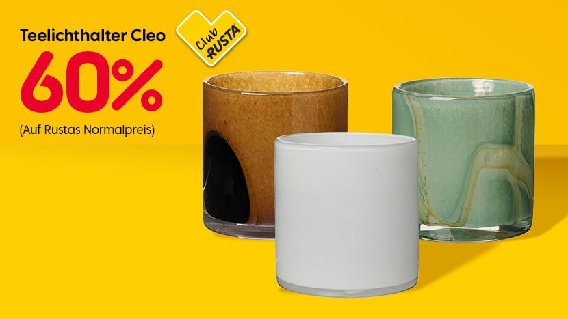 CLUB RUSTA: Teelichthalter Cleo 60%.
