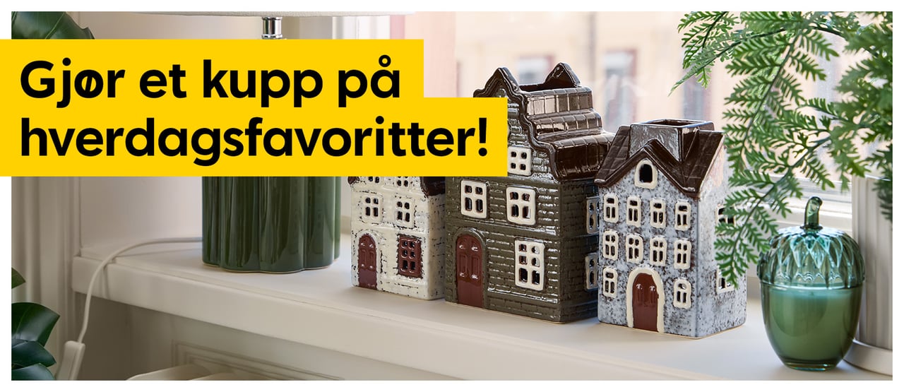 Gjør et kupp på hverdagsfavoritter!