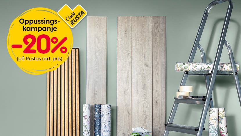 CLUB RUSTA: Oppussingskampanje -20%.