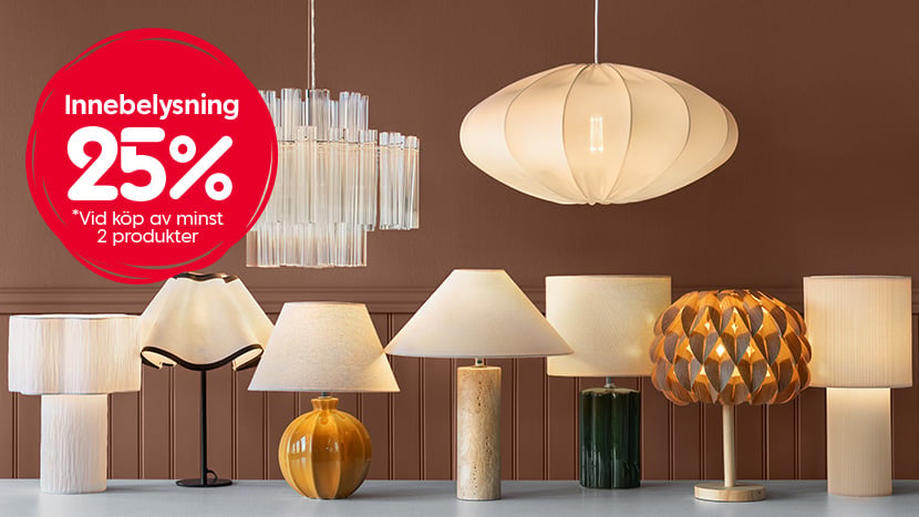 All innebelysning 25% vid köp av minst 2 produkter.