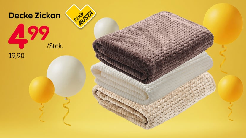 Club Rusta-Angebot: Decke Zickan 4,99/Stck. Normalpreis 19,90.