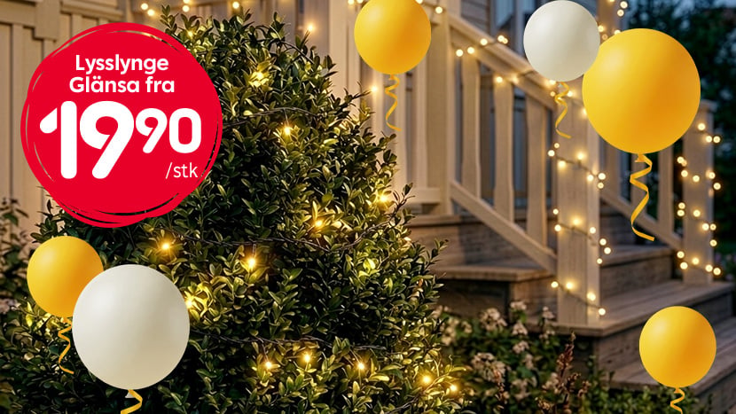 Lysslynge Glänsa fra 19,90.