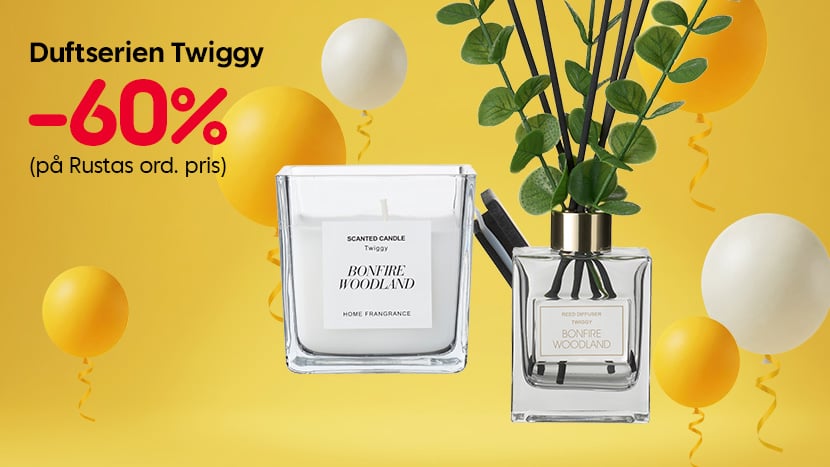 Duftserien Twiggy -60%.